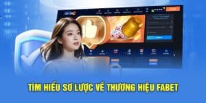 Tổng quan về sân chơi Fabet mà bet thủ cần biết
